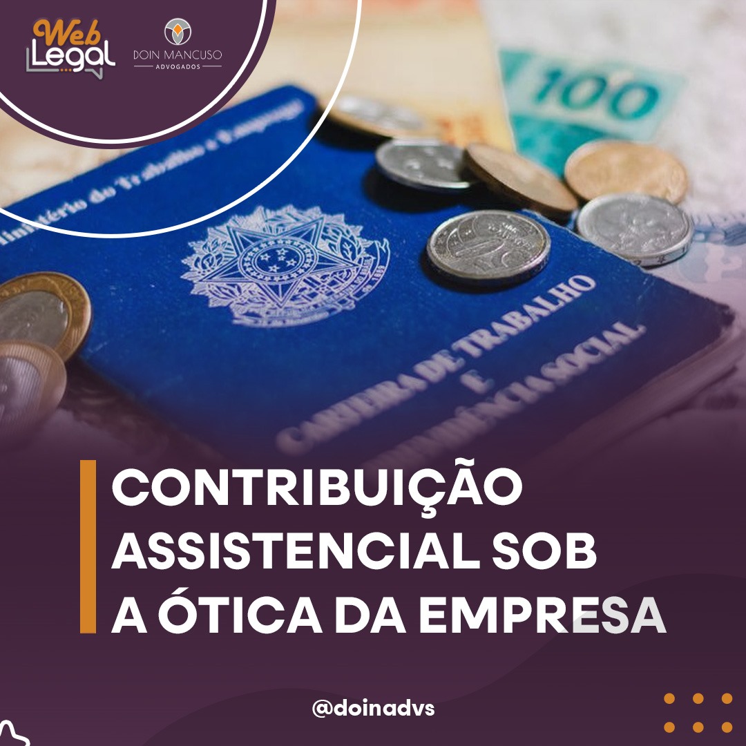 CONTRIBUIÇÃO ASSISTENCIAL SOB A ÓTICA EMPRESARIAL