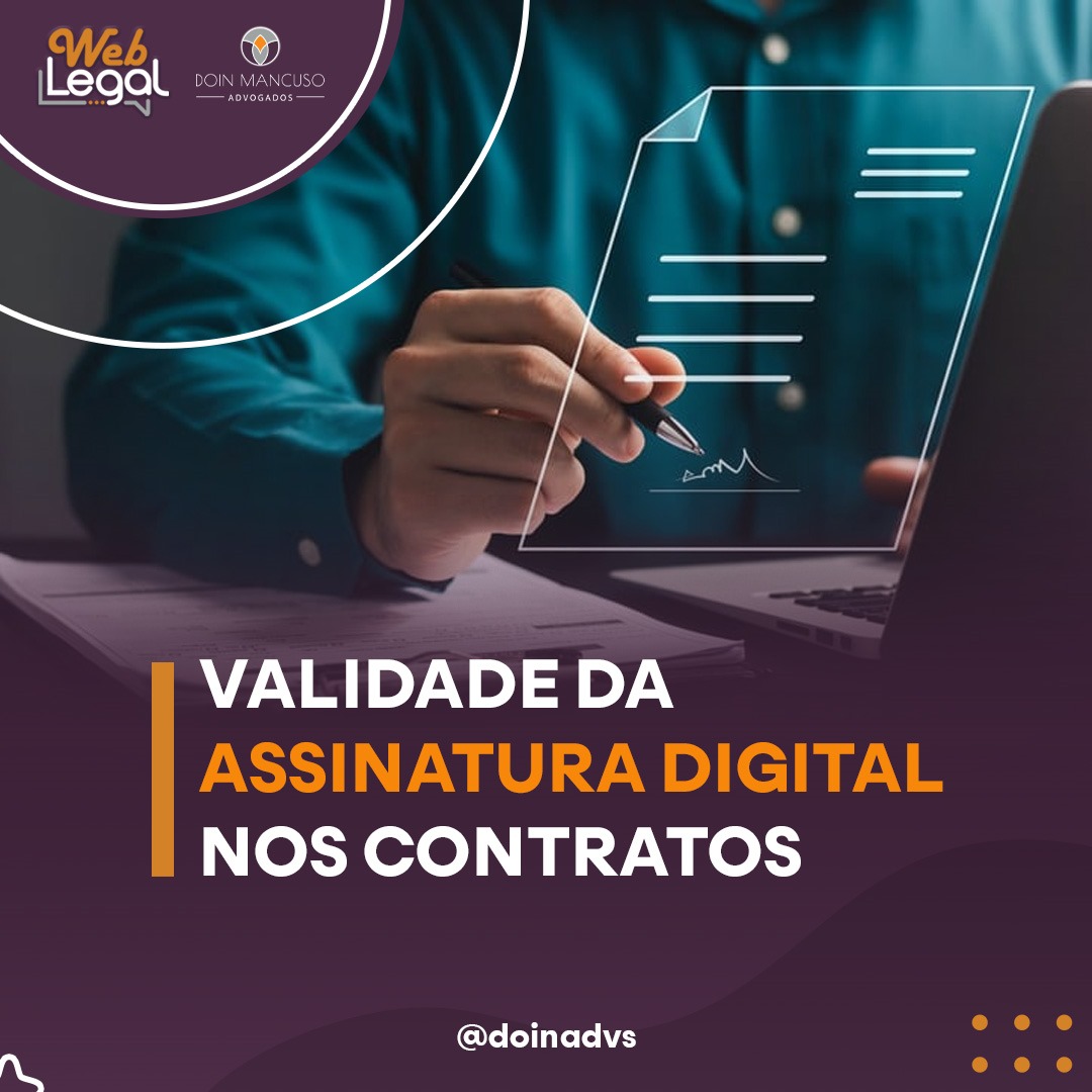 VALIDADE DA ASSINATURA DIGITAL NOS CONTRATOS